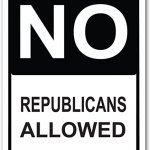 No Republicans Allowed