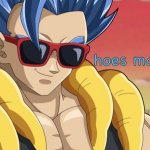 hoes mad gogeta | image tagged in hoes mad gogeta | made w/ Imgflip meme maker