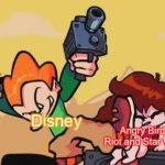Disney is a jackass | Disney; Angry Birds Riot and Star Wars | image tagged in pico kicking girlfriend,disney,angry birds,memes | made w/ Imgflip meme maker