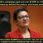 Tlaib skims money