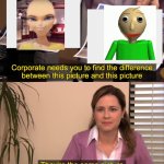 BaLDi BoUrGEOis | image tagged in there the same picture,baldi's basics,miraculous ladybug,so true memes,too funny | made w/ Imgflip meme maker