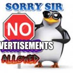 Sorry, sir. No advertisements allowed