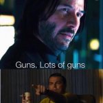 John Wick x Pointing Leo | SOME PEOPLE  ASK-WHAT WOULD JESUS DO ? I WOULD SAY MORE LIKE- WHAT WOULD JOHN WICK DO ? | image tagged in john wick x pointing leo | made w/ Imgflip meme maker