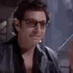 Jeff Goldblum well there it is gif GIF Template
