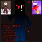 The_shady announcement template thingy