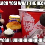 Black Yoshi Did You Just Buy Ramen, Rice, And A Bread Loaf? | MARIO: BLACK YOSI WHAT THE HECK IS THIS? BLACK YOSHI: UHHHHHHHHHHHHHHHHH | image tagged in sml black yoshi whats this | made w/ Imgflip meme maker