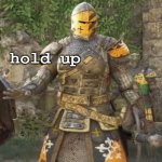 "hold up" crusader