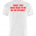 Mean t shirt meme