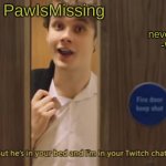 PawIsMissingSoot meme