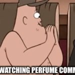 Nah they don’t even be about the perfume it’s just a song and weird things going on | ME WHEN WATCHING PERFUME COMMERCIALS | image tagged in gifs,commercials,ineedhelp | made w/ Imgflip video-to-gif maker