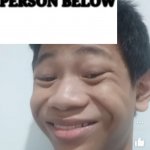 Person Below X meme