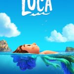 Luca | FUN FACT:; ALL MEMBERS OF LUCA'S SPECIES TURN INTO HUMANS WHEN DRY BUT RETURN IN THEIR FORM WHEN WET | image tagged in luca movie poster,luca | made w/ Imgflip meme maker