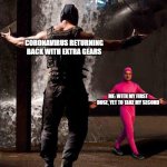 Pink Guy vs Bane Meme Generator - Imgflip