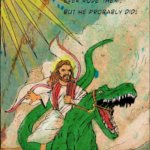 Jesus Rides Dino