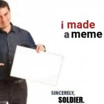 soldier's meme plug, cry about it bazooka meme