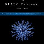 SPARS DOCUMENT MADE IN 2017 PREDICTED SCAMDEMIC | IN 2017 A TEAM OF EXPERTS PUBLISHED A SCENARIO AS PART OF A " TRAINING EXERCISE "; GOOGLE "THE SPARS PANDEMIC"AND YOU CAN FIND THIS DOCUMENT AND READ IT YOURSELF...AND REMEMBER THIS WAS ALLEGEDLY A " HYPOTHETICAL " SCENARIO | image tagged in the spars pandemic | made w/ Imgflip meme maker