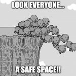 NPC Safe Space | LOOK EVERYONE... A SAFE SPACE!! | image tagged in trust the npc plan | made w/ Imgflip meme maker