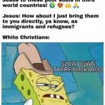 White Christian hypocrites