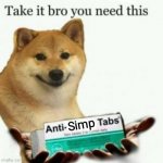 Simp dog anti-simp tabs meme