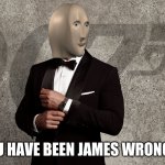 James Wronged meme