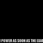 Brain power | MY BRAIN POWER AS SOON AS THE EXAM STARTS | image tagged in gifs,oof,roblox,brainpower,yea | made w/ Imgflip video-to-gif maker