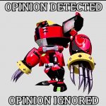 Opinion ignored