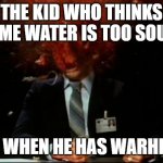 head explode | THE KID WHO THINKS LIME WATER IS TOO SOUR; HIM WHEN HE HAS WARHEADS | image tagged in head explode | made w/ Imgflip meme maker