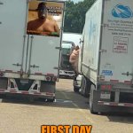 HOW TONY LOOKS; FIRST DAY AFTER RUNNING AMAZON | image tagged in tony,i will offend everyone,fun,memes,trucking | made w/ Imgflip meme maker