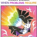 For my awesome unicorn friend | WHEN; PROBLEMS; REQUIRE; SPARKLE; EXTRA | image tagged in rainbow unicorn power,amazing,unicorn man,rainbow,problems,magical problems require magical solutions | made w/ Imgflip meme maker