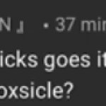 How many licks does it take to get to the center of a foxsicle?