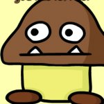 Goomba's Pure F**king Dissapointment