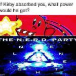 Nerd party absorb meme