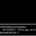basically when you are bored so you deside to sea kings and krakens | Defeating sea beasts; and krakens | image tagged in fills you with determination undertale | made w/ Imgflip meme maker