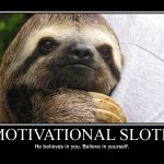 Motivational sloth meme