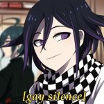 Kokichi Gay silence