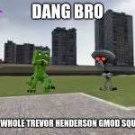 dang bro