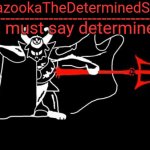 Bazooka's asgore temp #2 meme