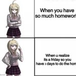 Keade Drake meme | When you have so much homework; When u realize its a friday so you have 3 days to do the homework | image tagged in keade drake meme | made w/ Imgflip meme maker