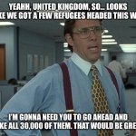 Great Britain/Afghanistan If you could