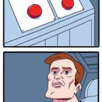 Two Buttons - No Edition meme
