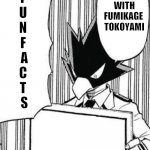 fun facts with fumikage tokoyami