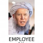 Taliban Employee of the month