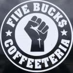 Five Buck$ Coffeeteria