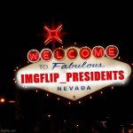 Welcome to IMGFLIP_PRESIDENTS