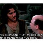 Definition Hound Inigo Montoya meme