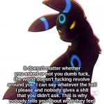Umbreon idc you didn't ask