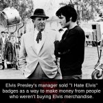 I hate Elvis