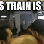 THIS TRAIN IS NOW FULL | image tagged in funny | made w/ Imgflip video-to-gif maker