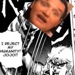 chris chan | image tagged in i reject my humanity jojo | made w/ Imgflip meme maker