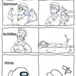 lok | White | image tagged in every legend has a weakness,among us | made w/ Imgflip meme maker